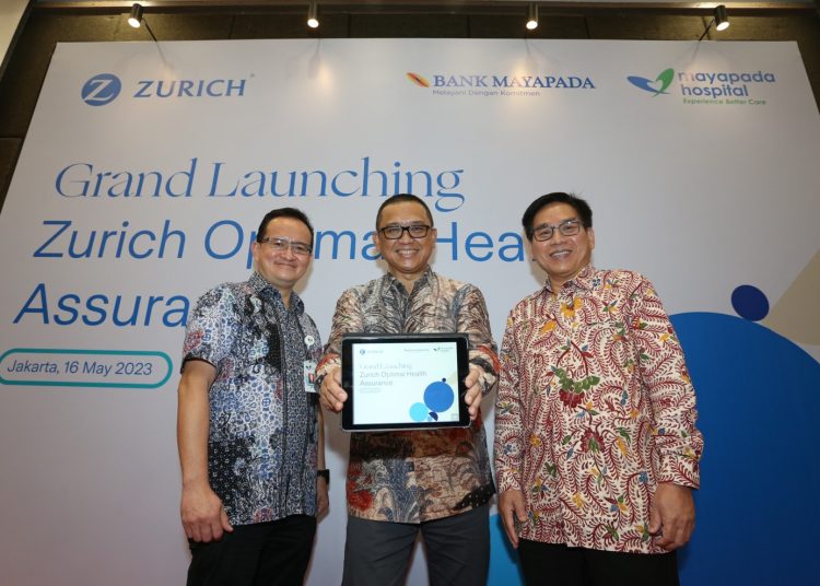 Gandeng Grup Mayapada, Zurich Hadirkan Zurich Optimal Health Assurance