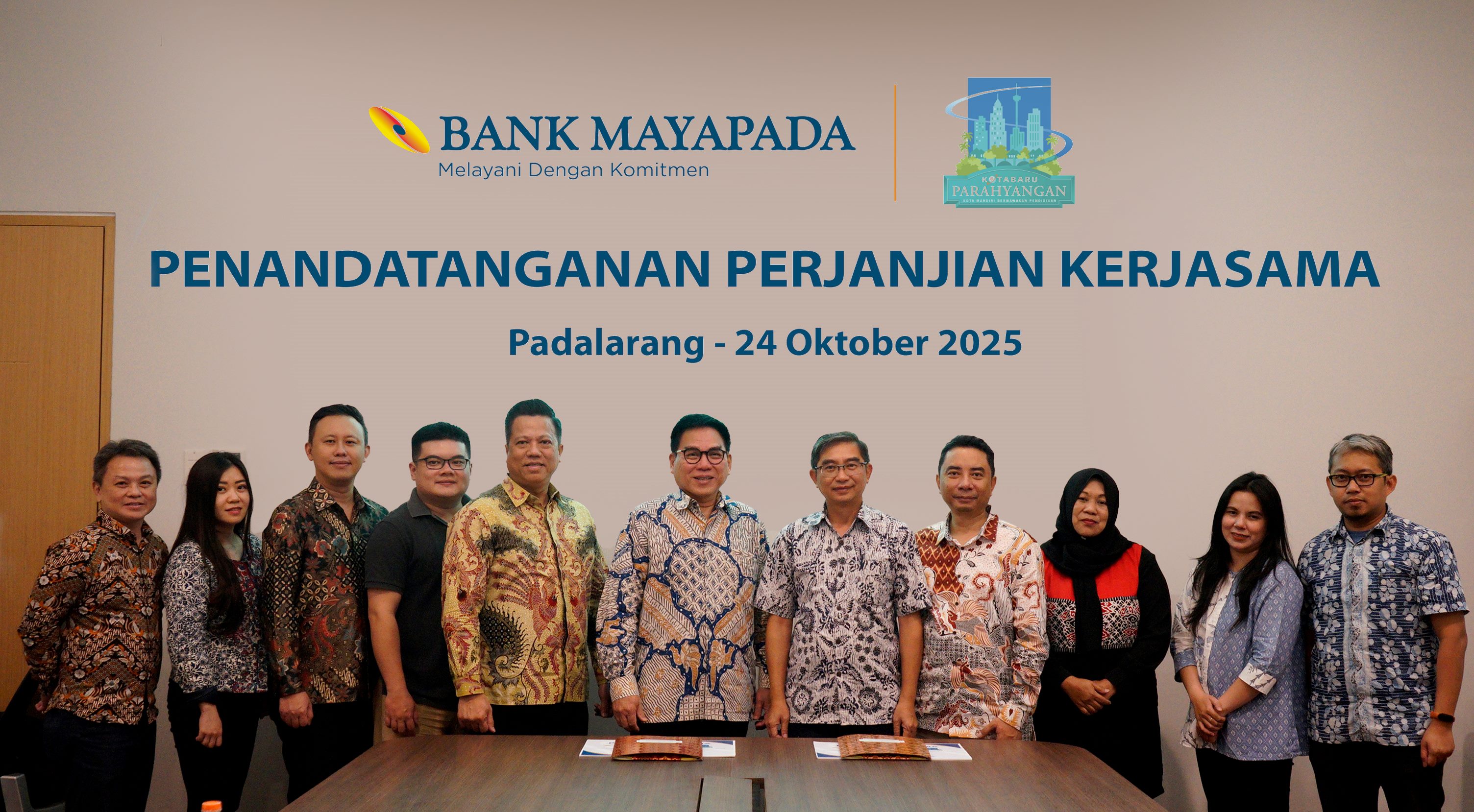 Bank Mayapada dan Kota Baru Parahyangan Jalin Kerja Sama Strategis Pembiayaan KPR: Wujudkan Hunian Impian dengan Lebih Mudah dan Nyaman