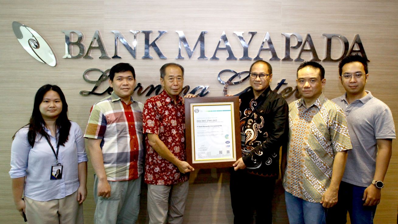 Bank Mayapada Recertified for ISO 27001, Strengthening Commitment to Information Security Management System
