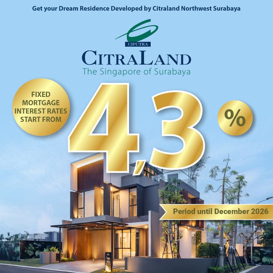 Program myHOME Loan Developer Citraland Northwest Surabaya