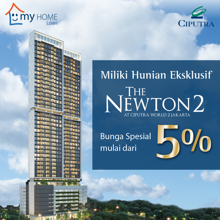 Program myHOME Loan Developer Newton 2 - Ciputra